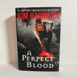 A Perfect Blood by Kim Harrison 2010 Hardcover Signed First Edition The Hollows
